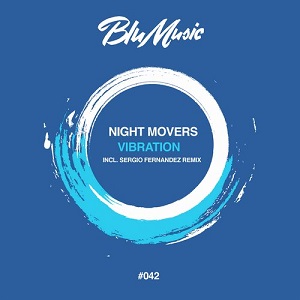 Night Movers  Vibration