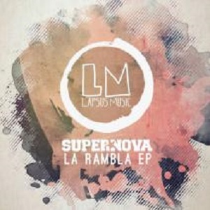 Supernova  La Rambla EP [LPS147]