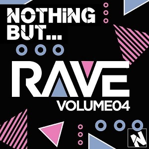 VA  Nothing But Rave Vol 4 (2016)