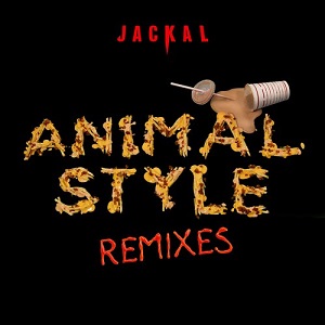 Jackal  Animal Style (Remixes)
