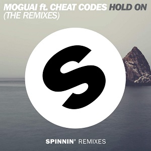 Moguai & Cheat Codes  Hold On Remixes