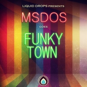 Liquid Drops: mSdoS Goes Funky Town
