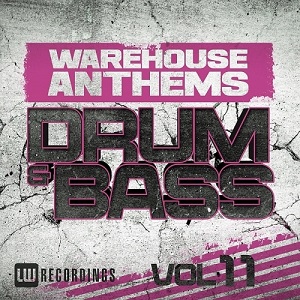 VA  Warehouse Anthems Drum And Bass Vol 11 (2016)