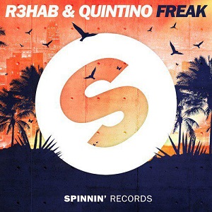 R3hab & Quintino  Freak