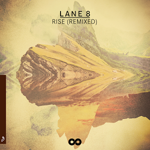 Lane 8  Rise (Remixed)