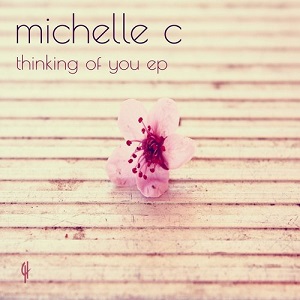 Michelle C  Thinking Of You