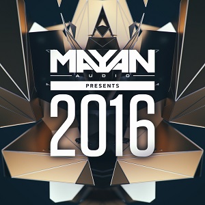 VA - Mayan Audio presents 2016