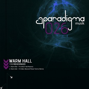 Warm Hall  115 (Marc Marzenit Planet Techno Remix)