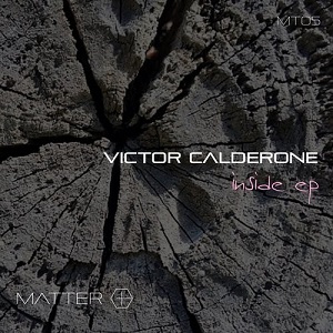 Victor Calderone  Inside Ep