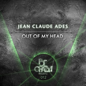 Jean Claude Ades  Out of My Head