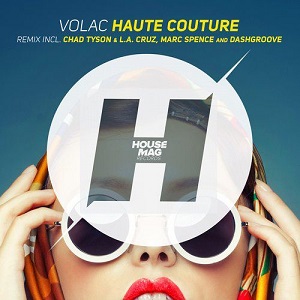 Volac  Haute Couture Remixes