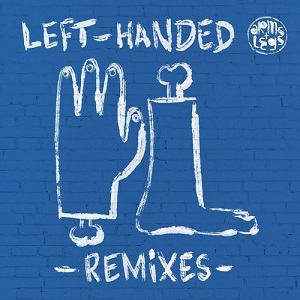 Daniel Steinberg  Left-Handed Remixes