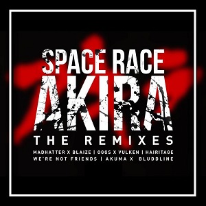 Space Race - Akira (The Remixes)