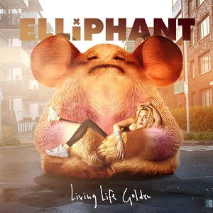 Elliphant  Living Life Golden [CD] (2016)