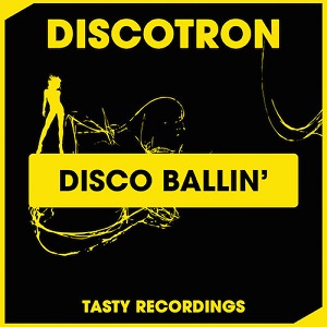 Discotron - Disco Ballin'