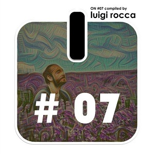 VA - ON #7 (Compiled By Luigi Rocca)