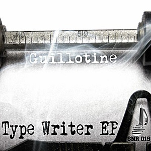 Guillotine  The Type Writer EP