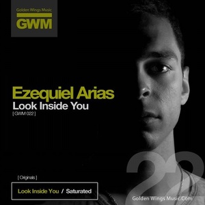 Ezequiel Arias - Look Inside You