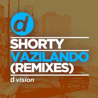 Shorty  Vazilando (Remixes)