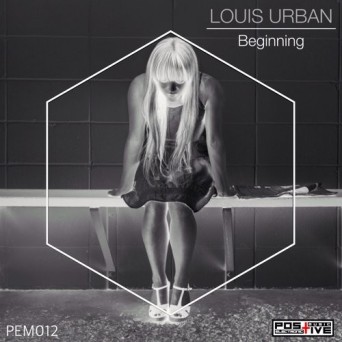 Louis Urban  Beginning