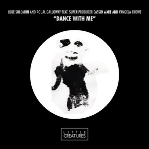 Luke Solomon & Roual Galloway  Dance With Me feat. Cassio Ware & Vangela Crowe  