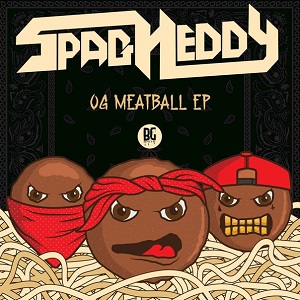 Spag Heddy  OG Meatball