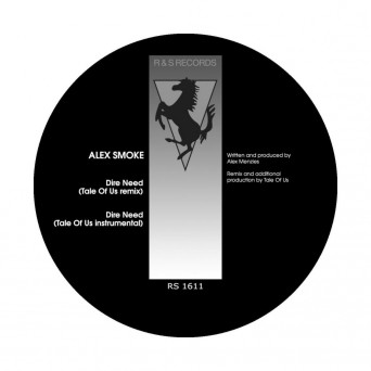 Alex Smoke  Dire Need (Tale Of Us Remixes)
