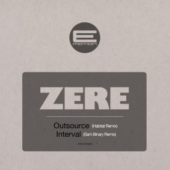 Zere  Outsourced / Interval  The Remixes