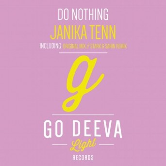 Janika Tenn  Do Nothing