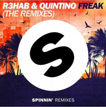 R3hab & Quintino  Freak Remixes