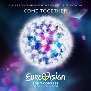 VA - Eurovision Song Contest 2016 Stockholm [2CD] (2016) FLAC