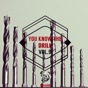 You Know The Drill Vol 9