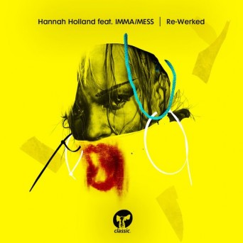 Hannah Holland  Re-Werked