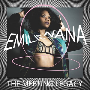 Emilie Nana  The Meeting Legacy