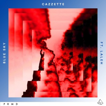 Cazzette feat. Laleh  Blue Sky