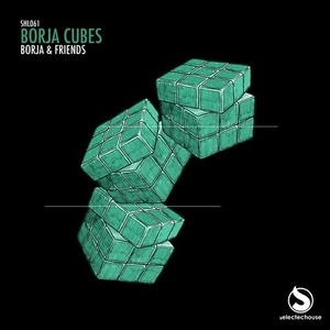 Borja Cubes, Dave M.Sanchez, Wayne Madiedo - Borja & Friends