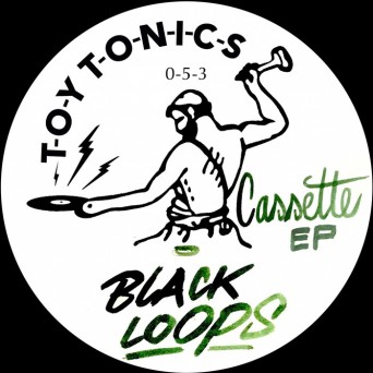 Black Loops  Cassette EP