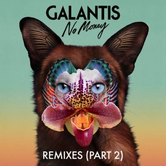 Galantis  No Money Remixes, Pt. 2