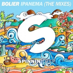 Bolier - Ipanema (The Mixes) [SPINNIN' DEEP]