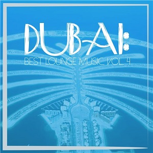VA -  Dubai Best Lounge Music Vol. 4