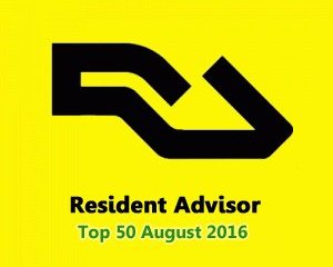 Resident Advisor Top 50 Charted Tracks August 2016