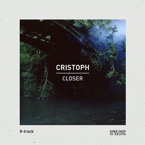 Cristoph & Jinadu  Closer [KD033DS]