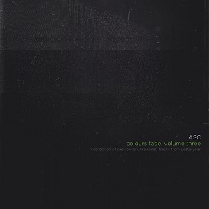 ASC - Colours Fade. Volume Three [EP] (2016)