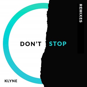 Klyne - Don't Stop (Remixes) [EP] (2016)