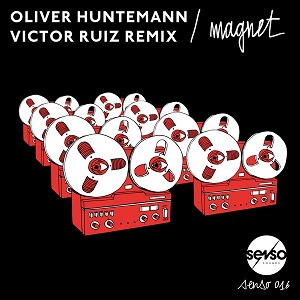 Oliver Huntemann  - Magnet (Victor Ruiz Remix)