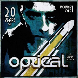 Optical - 20 Years Of Optical Vol. 1 [Compilation] (2016)