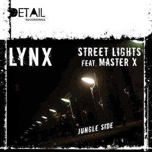 LYNX - Street Lights _ Jungle Side [EP] (2016)