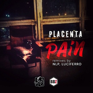 Placenta - Pain [EP] (2016)