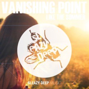 Vanishing Point (SP)  Like the Summer [SLEAZY082]