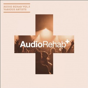 VA - Audio Rehab Vol. 3